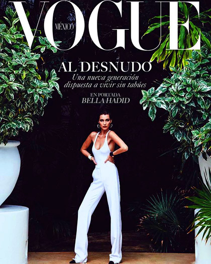 Bella Hadid   - Vogue Mexico